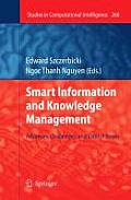Smart Information and Knowledge Management: Advances, Challenges, and Critical Issues