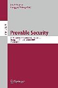 Provable Security: Third International Conference, Provsec 2009, Guangzhou, China, November 11-13, 2009. Proceedings
