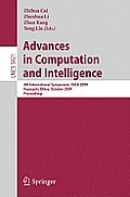 Advances in Computation and Intelligence: 4th International Symposium on Intelligence Computation and Applications, Isica 2009, Huangshi, China, Octob