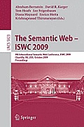 The Semantic Web - Iswc 2009: 8th International Semantic Web Conference, Iswc 2009, Chantilly, Va, Usa, October 25-29, 2009, Proceedings