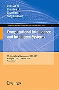 Computational Intelligence and Intelligent Systems: 4th International Symposium on Intelligence Computation and Applications, Isica 2009, Huangshi, Ch