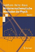Moderne Mathematische Methoden Der Physik: Band 2: Operator- Und Spektraltheorie - Gruppen Und Darstellungen