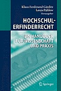 Hochschulerfinderrecht: Ein Handbuch F?r Wissenschaft Und PRAXIS