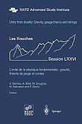 Unity from Duality: Gravity, Gauge Theory and Strings: Les Houches Session LXXVI, July 30 - August 31, 2001