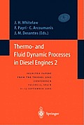 Thermo- And Fluid Dynamic Processes in Diesel Engines 2: Selected Papers from the Thiesel 2002 Conference, Valencia, Spain, 11-13 September 2002 *