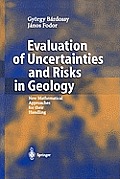 Evaluation of Uncertainties and Risks in Geology: New Mathematical Approaches for Their Handling
