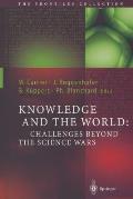 Knowledge and the World: Challenges Beyond the Science Wars
