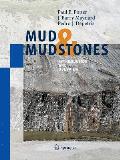 Mud and Mudstones: Introduction and Overview