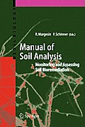 Manual for Soil Analysis - Monitoring and Assessing Soil Bioremediation