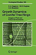 Growth Dynamics of Conifer Tree Rings: Images of Past and Future Environments