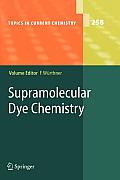 Supramolecular Dye Chemistry
