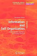 Information and Self-Organization: A Macroscopic Approach to Complex Systems