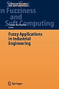 Fuzzy Applications in Industrial Engineering