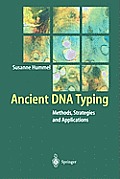 Ancient DNA Typing: Methods, Strategies and Applications