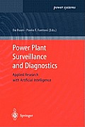 Power Plant Surveillance and Diagnostics: Applied Research with Artificial Intelligence