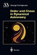 Order and Chaos in Dynamical Astronomy