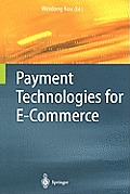 Payment Technologies for E-Commerce