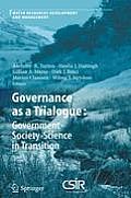Governance as a Trialogue: Government-Society-Science in Transition