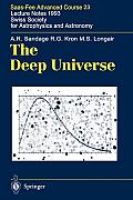 The Deep Universe: Saas-Fee Advanced Course 23. Lecture Notes 1993. Swiss Society for Astrophysics and Astronomy