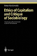 Ethics of Capitalism and Critique of Sociobiology: Two Essays with a Comment by James M. Buchanan