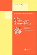 X-Ray Spectroscopy in Astrophysics: Lectures Held at the Astrophysics School X Organized by the European Astrophysics Doctoral Network (Eadn) in Amste