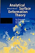 Analytical Surface Deformation Theory: For Detection of the Earth's Crust Movements