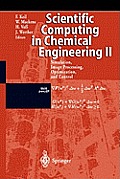 Scientific Computing in Chemical Engineering II: Simulation, Image Processing, Optimization, and Control