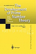 The Development of Prime Number Theory: From Euclid to Hardy and Littlewood