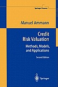 Credit Risk Valuation: Methods, Models, and Applications