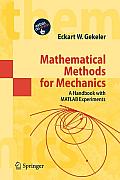 Mathematical Methods for Mechanics: A Handbook with MATLAB Experiments