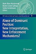 Abuse of Dominant Position: New Interpretation, New Enforcement Mechanisms?