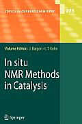 In Situ NMR Methods in Catalysis