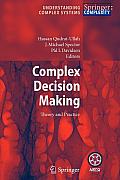 Complex Decision Making: Theory and Practice
