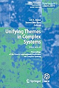 Unifying Themes in Complex Systems IV: Proceedings of the Fourth International Conference on Complex Systems