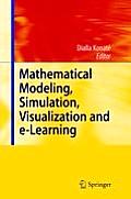 Mathematical Modeling, Simulation, Visualization and E-Learning: Proceedings of an International Workshop Held at Rockefeller Foundation' S Bellagio C