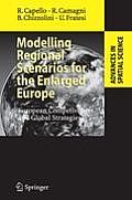 Modelling Regional Scenarios for the Enlarged Europe: European Competitiveness and Global Strategies