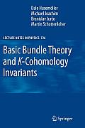 Basic Bundle Theory and K-Cohomology Invariants