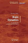 Brain Dynamics: An Introduction to Models and Simulations