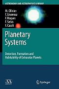 Planetary Systems: Detection, Formation and Habitability of Extrasolar Planets