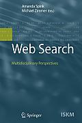 Web Search: Multidisciplinary Perspectives