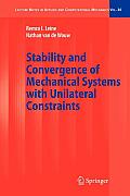 Stability and Convergence of Mechanical Systems with Unilateral Constraints