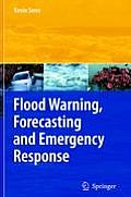 Flood Warning, Forecasting and Emergency Response