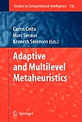 Adaptive and Multilevel Metaheuristics