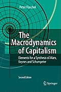 The Macrodynamics of Capitalism: Elements for a Synthesis of Marx, Keynes and Schumpeter