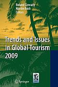 Trends and Issues in Global Tourism 2009