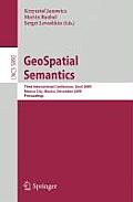 Geospatial Semantics: Third International Conference, Geos 2009, Mexico City, Mexico, December 3-4, 2009, Proceedings