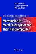 Macromolecular Metal Carboxylates and Their Nanocomposites
