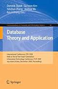 Database Theory and Application: International Conference, Dta 2009, Held as Part of the Future Generation Information Technology Conference, Fgit 200