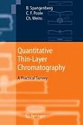 Quantitative Thin-Layer Chromatography: A Practical Survey