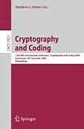 Cryptography and Coding: 12th Ima International Conference, Imacc 2009, Cirencester, Uk, December 15-17, 2009, Proceedings